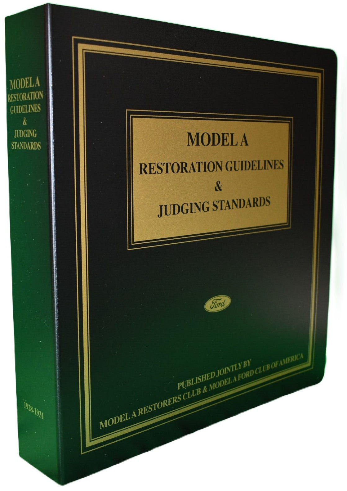 Model A Restoration Guidelines and Judging Standards with Revision 4 included