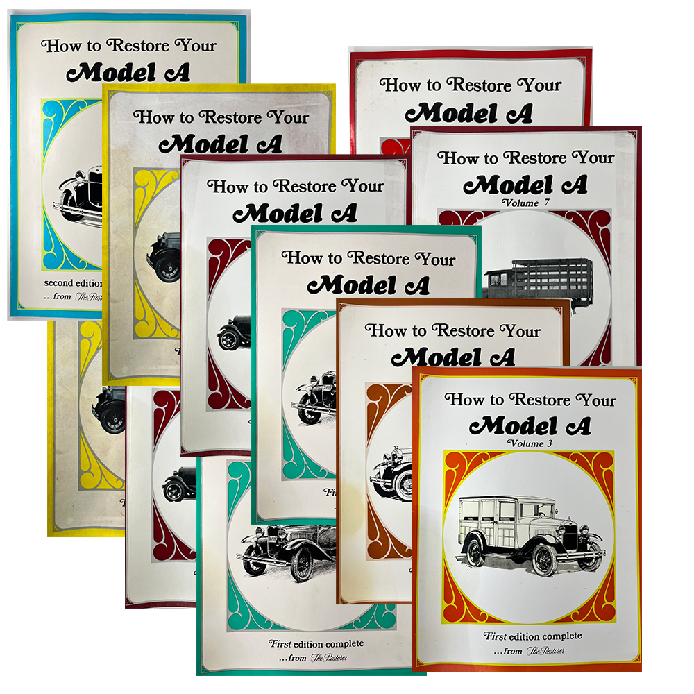 How to Restore Your Model A - Vols. 1-11 inclusive!